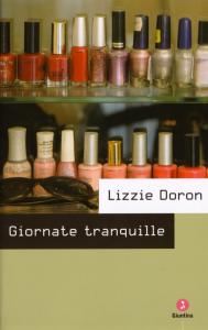 LIZZIE DORON GIORNATE TRANQUILLE